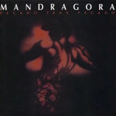 Pecado tras pecado by Mandragora - album cover