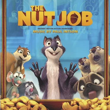 The Nut Job (Original Motion Picture Soundtrack)