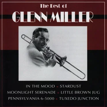 The Best of Glenn Miller