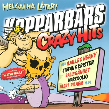 Kopparbärs Crazy Hits by Various Artists - album cover