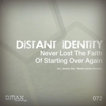 Never Lost the Faith of Starting Over Again