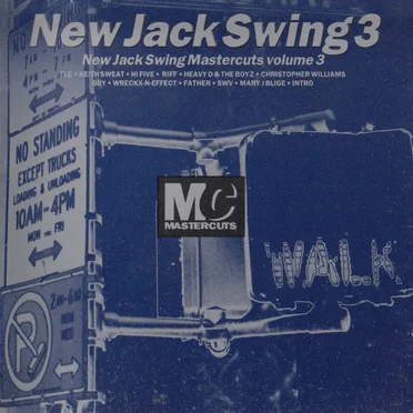 New Jack Swing 3: New Jack Swing Mastercuts, Volume 3 by Various Artists - album cover