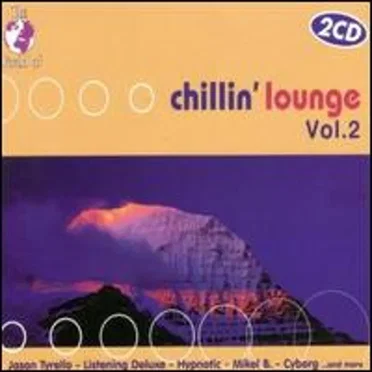 The World of Chillin' Lounge, Vol. 2 by Various Artists - album cover