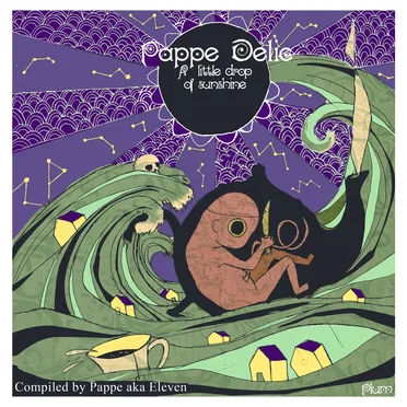 Pappe Delic: A Little Drop of Sunshine by Various Artists - album cover