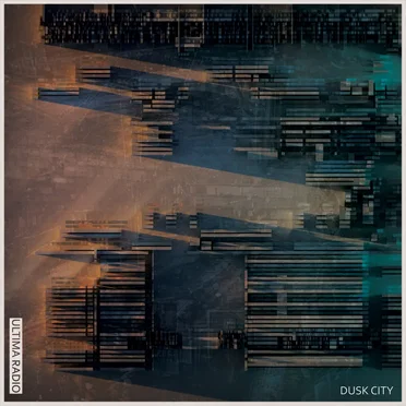 Dusk City by Ultima Radio - album cover