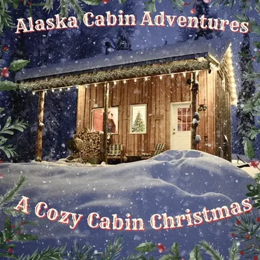 A Cozy Cabin Christmas