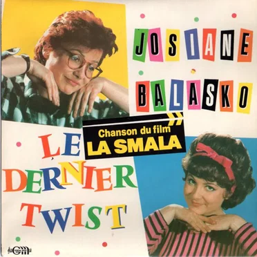 La Dernier Twist (chanson du film “La Smala”)