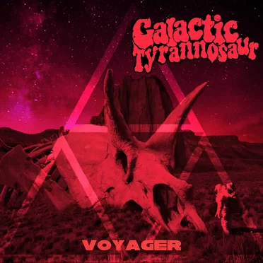 Voyageur by Galactic Tyrannosaur - album cover