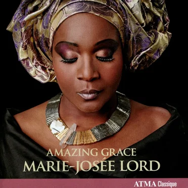 Amazing Grace by Marie-Josée Lord - album cover