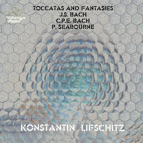 Toccatas and Fantasies