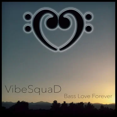 Bass Love Forever