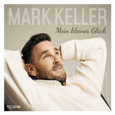 Mein kleines Glück by Mark Keller - album cover