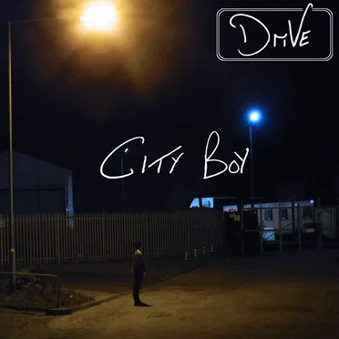 City Boy by Drive - album cover