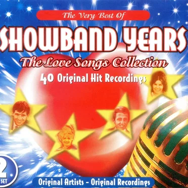 The Very Best of Showband Years: The Love Songs Collection by Various Artists - album cover