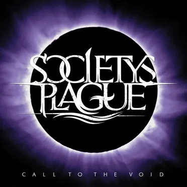 Call to the Void by Society's Plague - album cover