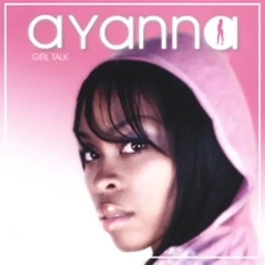 Girl Talk by Ayanna - album cover