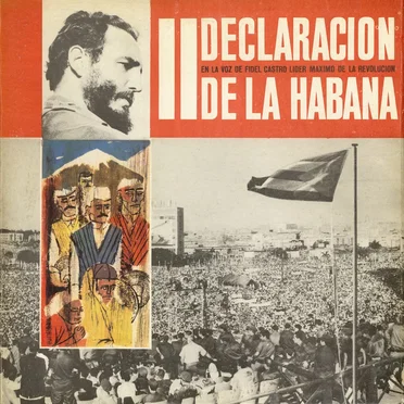 Segunda Delaración de La Habana en la voz de Fidel Castro, líder máximo de la Revolución by Fidel Castro - album cover
