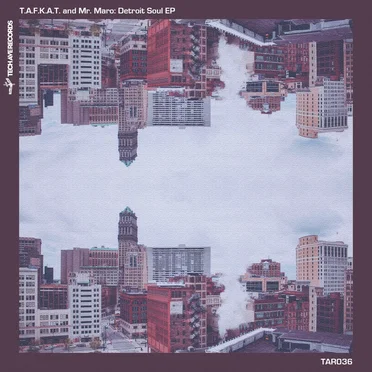 Detroit Soul EP by T.A.F.K.A.T. - album cover
