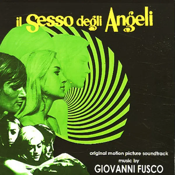 Il Sesso Degli Angeli (Original Motion Picture Soundtrack)