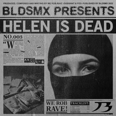 HELEN IS DEAD