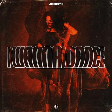 I Wanna Dance by Joseph - album cover