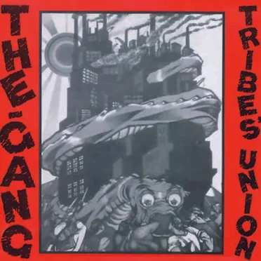 Tribes' Union by The Gang - album cover