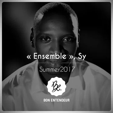 Ensemble, Sy by Bon Entendeur - album cover