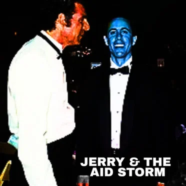 Jerry And The Aid Storm