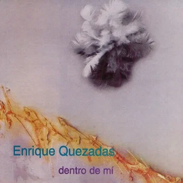 Dentro de mí by Enrique Quezadas - album cover
