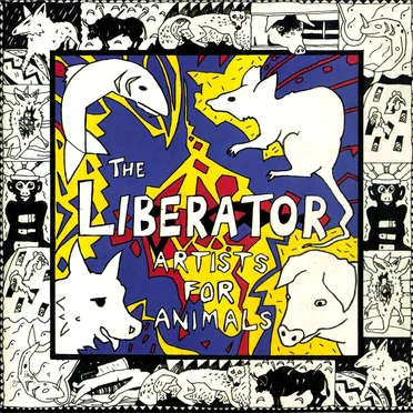 Artists for Animals: The Liberator by Various Artists - album cover
