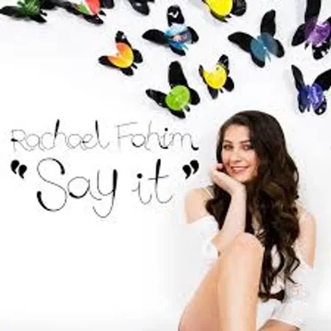 Say It by Rachael Fahim - album cover