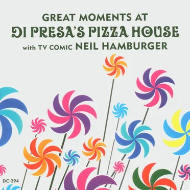 Great Moments at Dipresa's Pizza House by Neil Hamburger - album cover