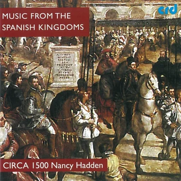 Music From the Spanish Kingdoms
