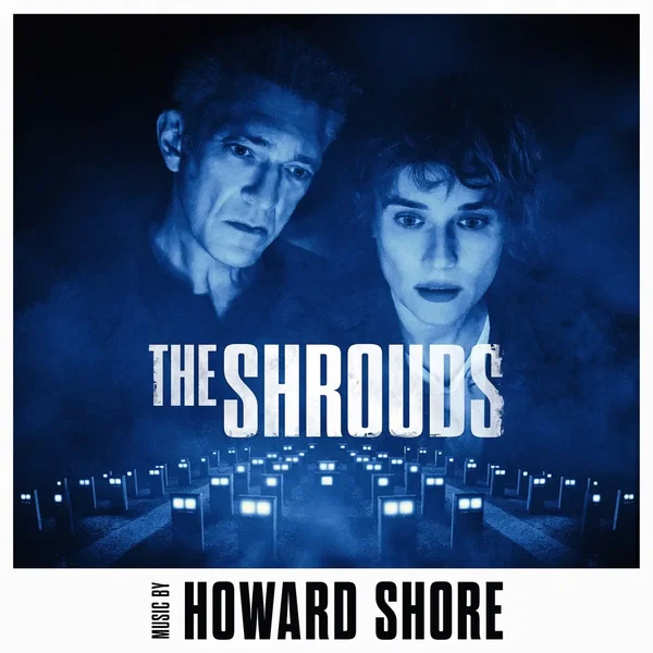 The Shrouds: Original Motion Picture Soundtrack