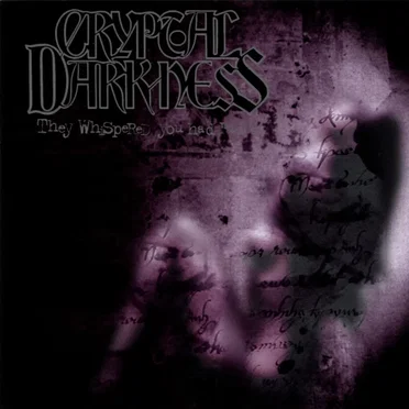 They Whispered You Had Risen by Cryptal Darkness - album cover
