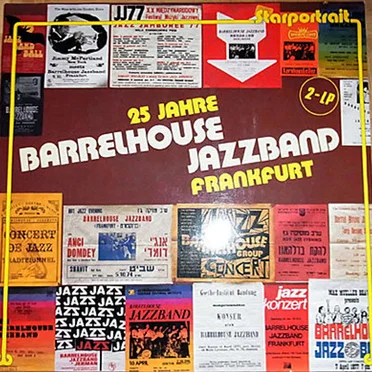 25 Jahre Barrelhouse Jazzband Frankfurt