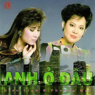 Anh ở đâu by Giao Linh - album cover