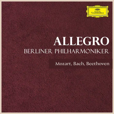 “Allegro” - Berlin Philharmoniker plays Bach, Beethoven & Mozart