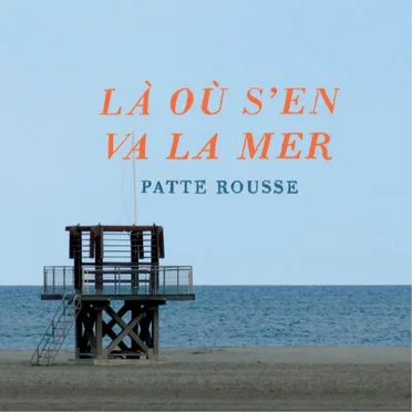Là où s'en va la mer