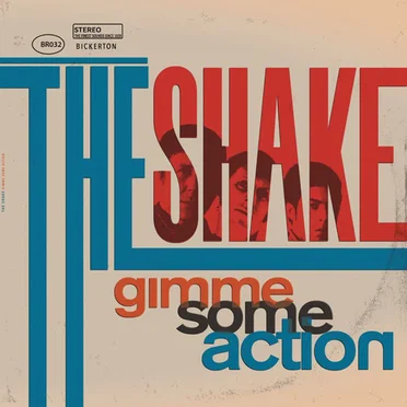 Gimme Some Action by The Shake - album cover