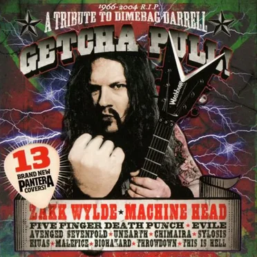 Getcha Pull: A Tribute to Dimebag Darrell by Various Artists - album cover