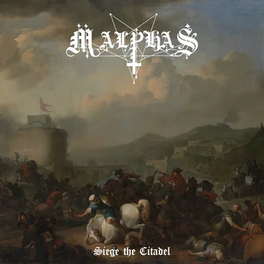 Siege the Citadel by Malphas - album cover
