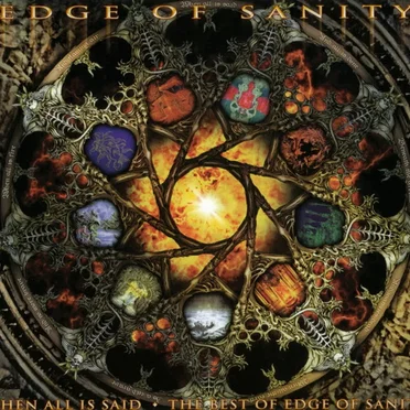 When All Is Said: The Best of Edge of Sanity