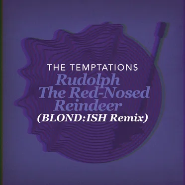 Rudolph the Red-Nosed Reindeer (BLOND:ISH remix)