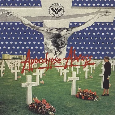 Apocalypse Always by Various Artists - album cover
