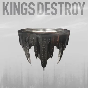 Kings Destroy by Kings Destroy - album cover