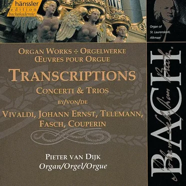 Orgelwerke: Transkriptionen: Concert & Trios von Vivaldi, Johann Ernst, Telemann, Fasch, Couperin