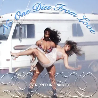 No One Dies From Love (stripped in France)