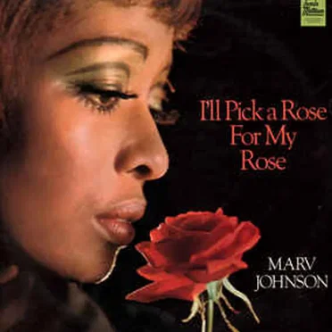 I’ll Pick a Rose for My Rose