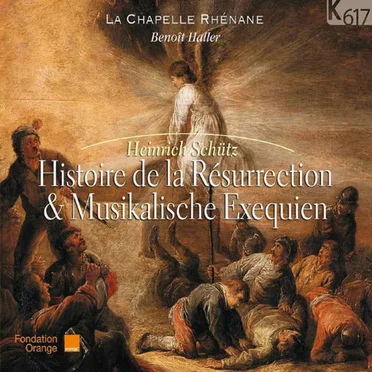 Histoire de la Résurrection & Musikalische Exequien